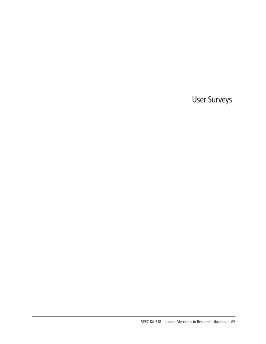 SPEC Kit 318: Impact Measures in Research Libraries (September 2010) page 65