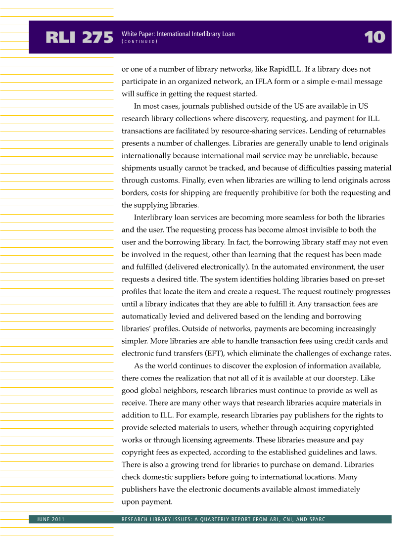 Research Library Issues, no. 275 (June 2011): Report of the Task Force on International Interlibrary Loan and Document Delivery Practices page 10