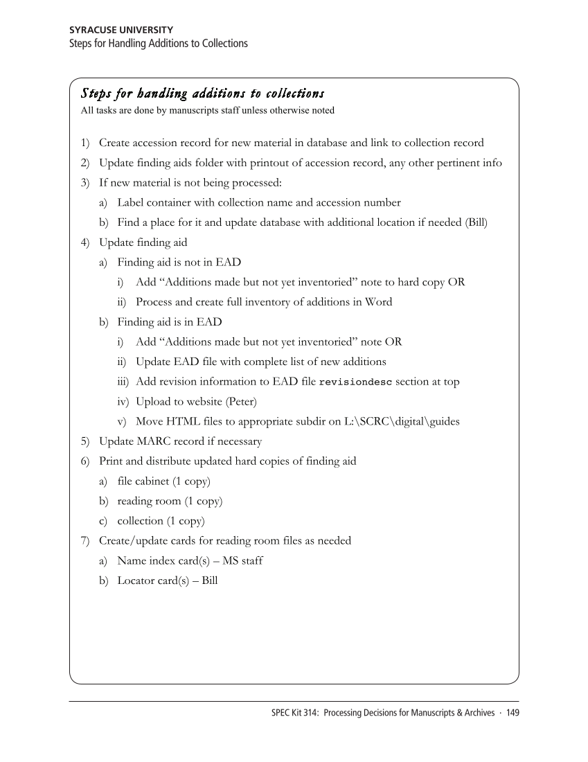 SPEC Kit 314: Processing Decisions for Manuscripts & Archives (November 2009) page 151