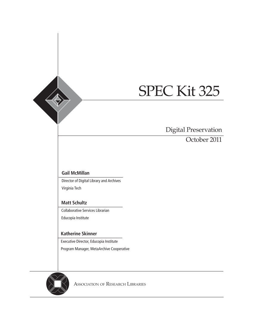 SPEC Kit 325: Digital Preservation (October 2011) page 3