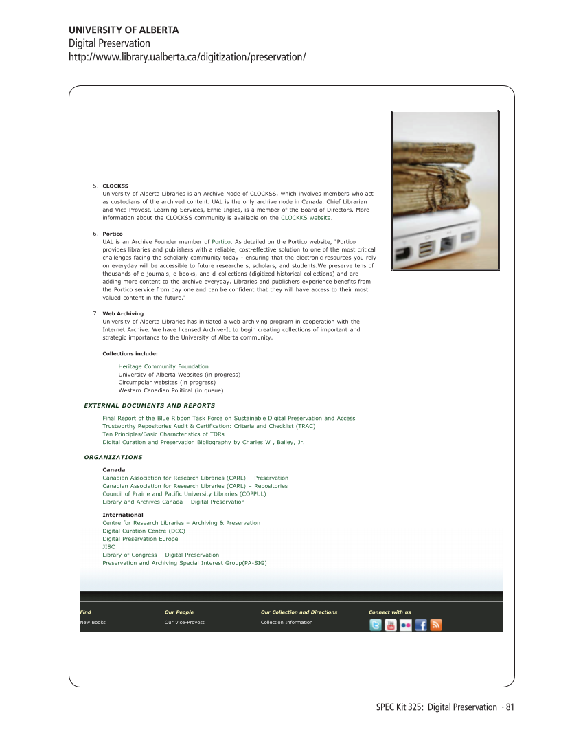 SPEC Kit 325: Digital Preservation (October 2011) page 81