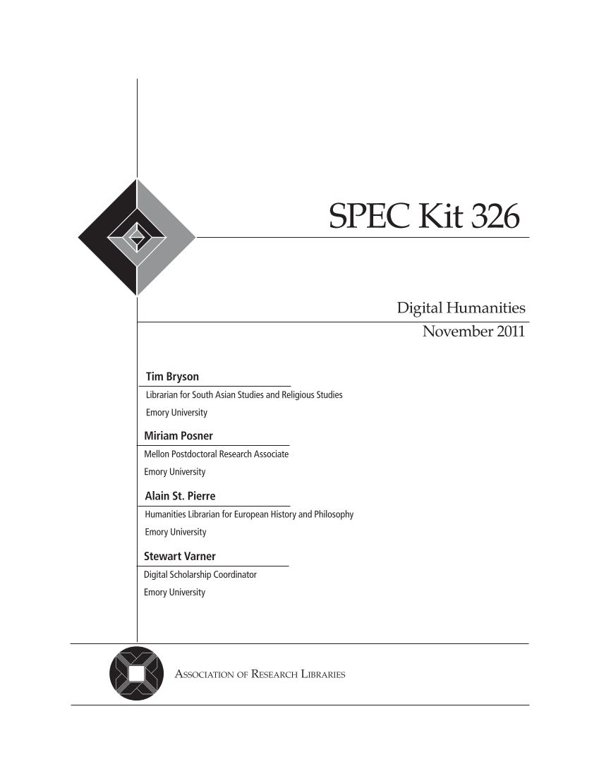 SPEC Kit 326: Digital Humanities (November 2011) page 3