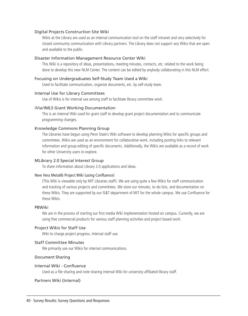 SPEC Kit 304: Social Software in Libraries (July 2008) page 40