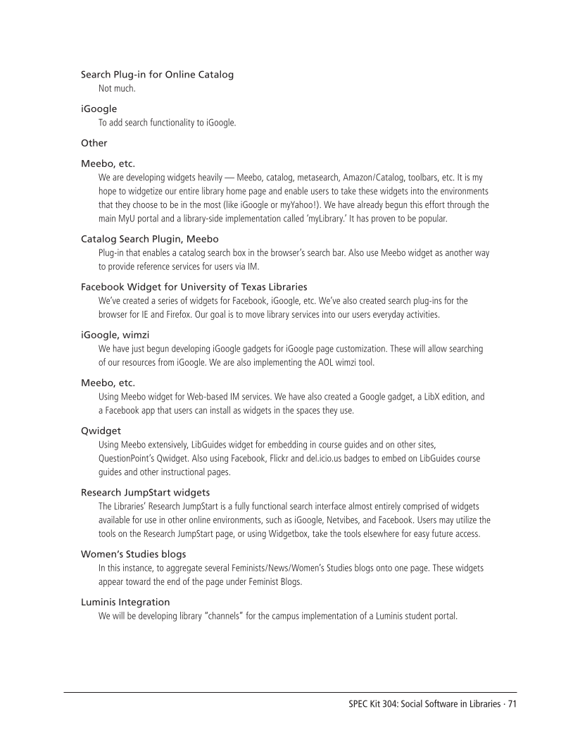 SPEC Kit 304: Social Software in Libraries (July 2008) page 71