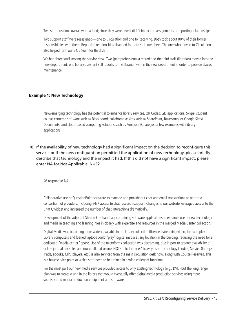 SPEC Kit 327: Reconfiguring Service Delivery (December 2011) page 43