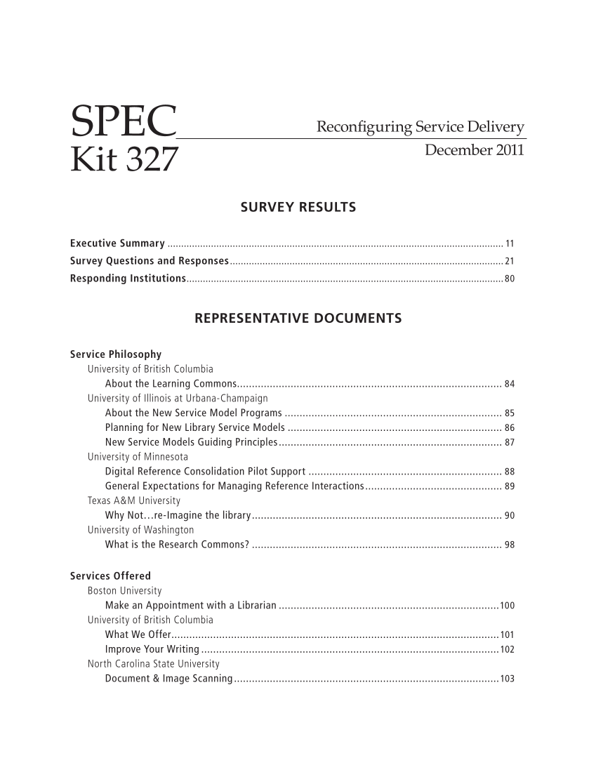 SPEC Kit 327: Reconfiguring Service Delivery (December 2011) page 5