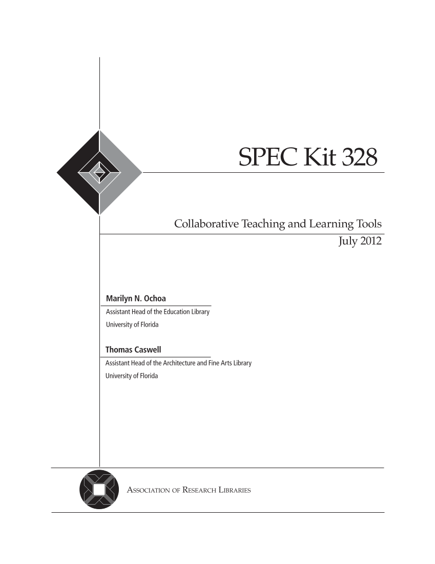 SPEC Kit 328: Collaborative Teaching and Learning Tools (July 2012) page 3