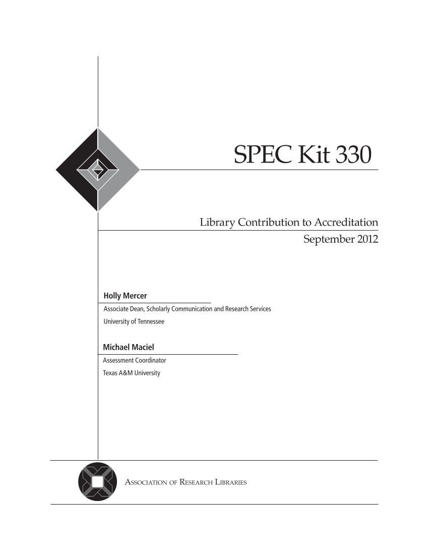 SPEC Kit 330: Library Contribution to Accreditation (September 2012) page 3