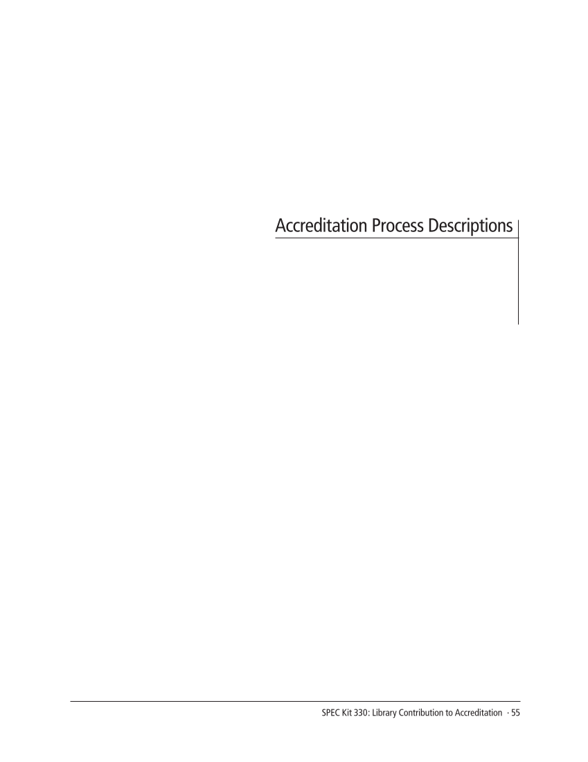 SPEC Kit 330: Library Contribution to Accreditation (September 2012) page 55