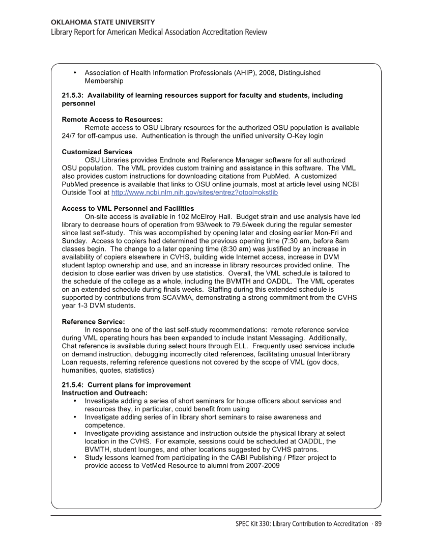 SPEC Kit 330: Library Contribution to Accreditation (September 2012) page 89