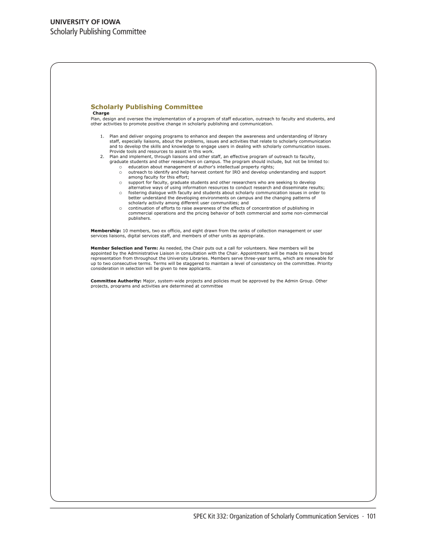 SPEC Kit 332: Organization of Scholarly Communication Services (November 2012) page 101