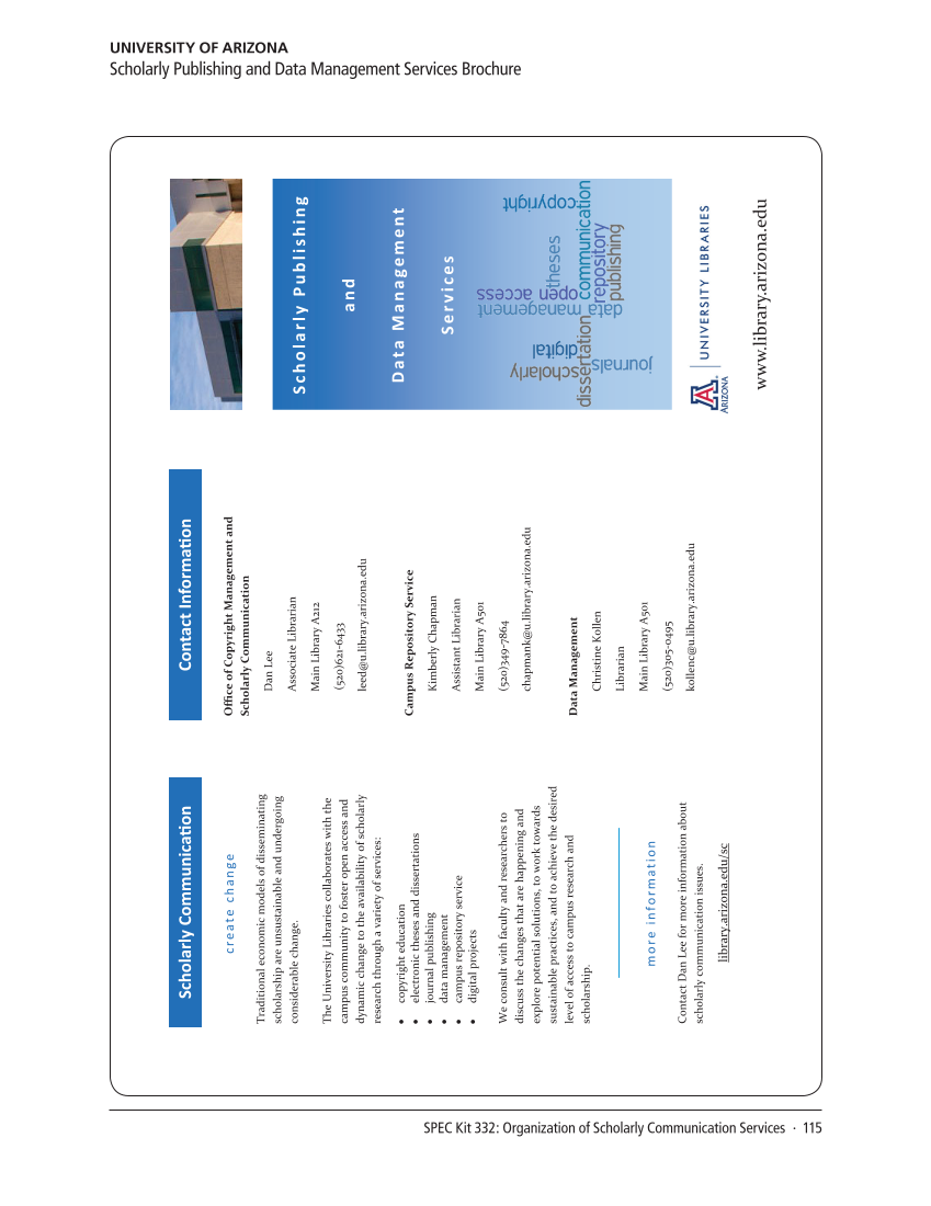 SPEC Kit 332: Organization of Scholarly Communication Services (November 2012) page 115