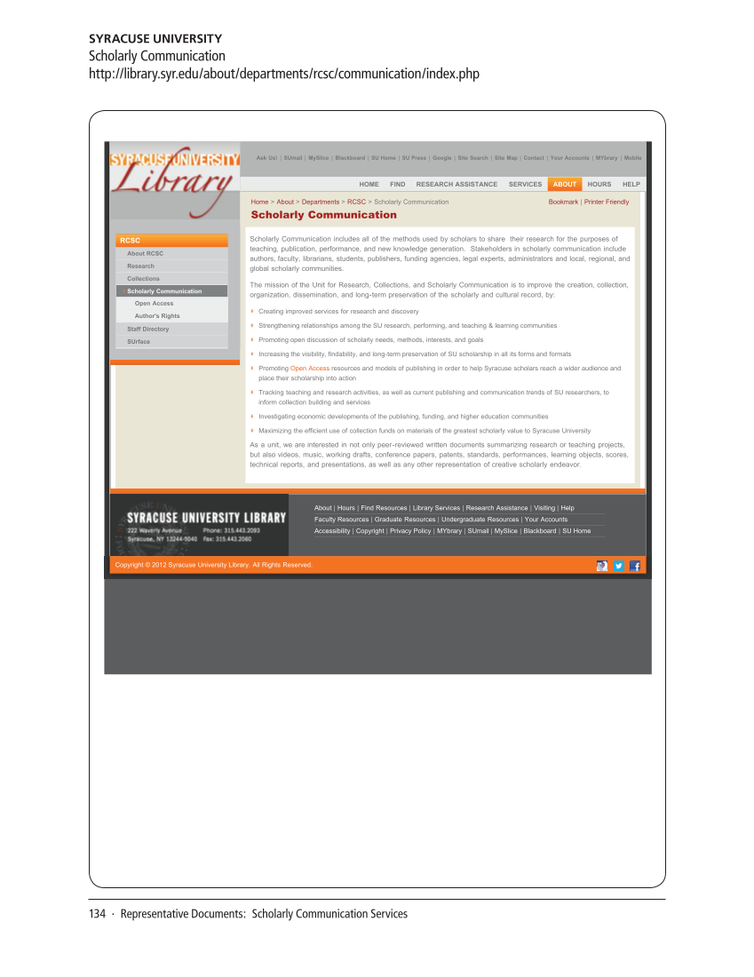 SPEC Kit 332: Organization of Scholarly Communication Services (November 2012) page 134
