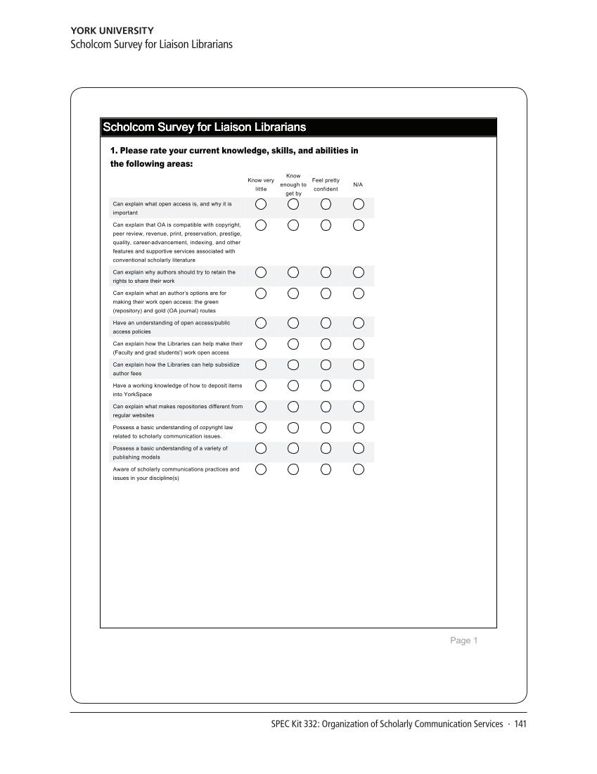 SPEC Kit 332: Organization of Scholarly Communication Services (November 2012) page 141