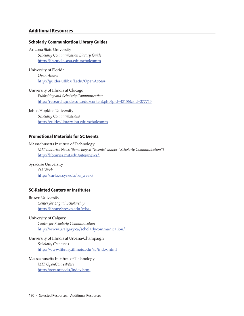 SPEC Kit 332: Organization of Scholarly Communication Services (November 2012) page 170