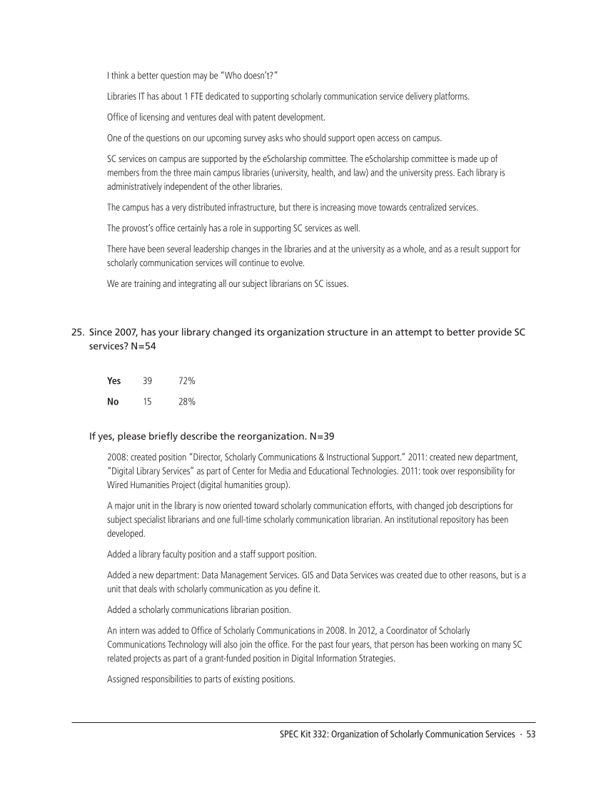 SPEC Kit 332: Organization of Scholarly Communication Services (November 2012) page 53