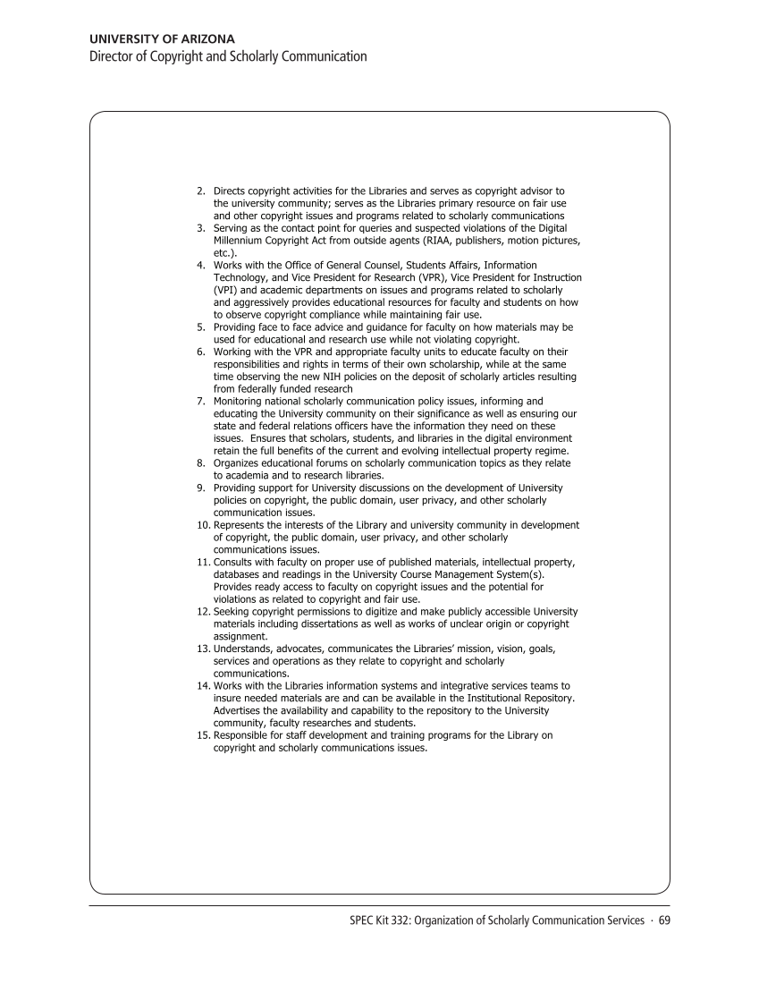 SPEC Kit 332: Organization of Scholarly Communication Services (November 2012) page 69