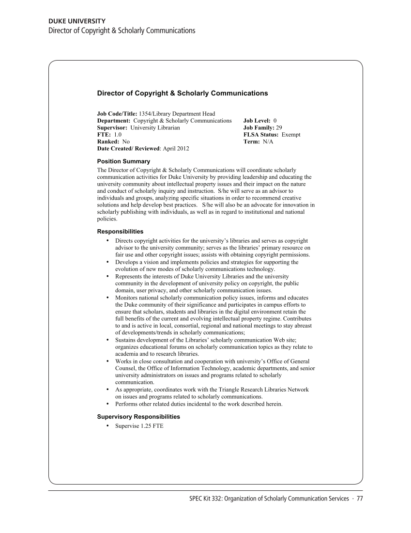 SPEC Kit 332: Organization of Scholarly Communication Services (November 2012) page 77