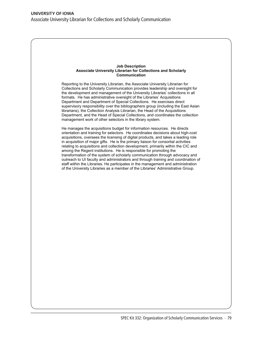 SPEC Kit 332: Organization of Scholarly Communication Services (November 2012) page 79