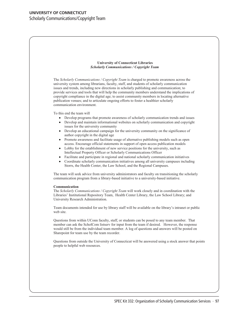 SPEC Kit 332: Organization of Scholarly Communication Services (November 2012) page 97