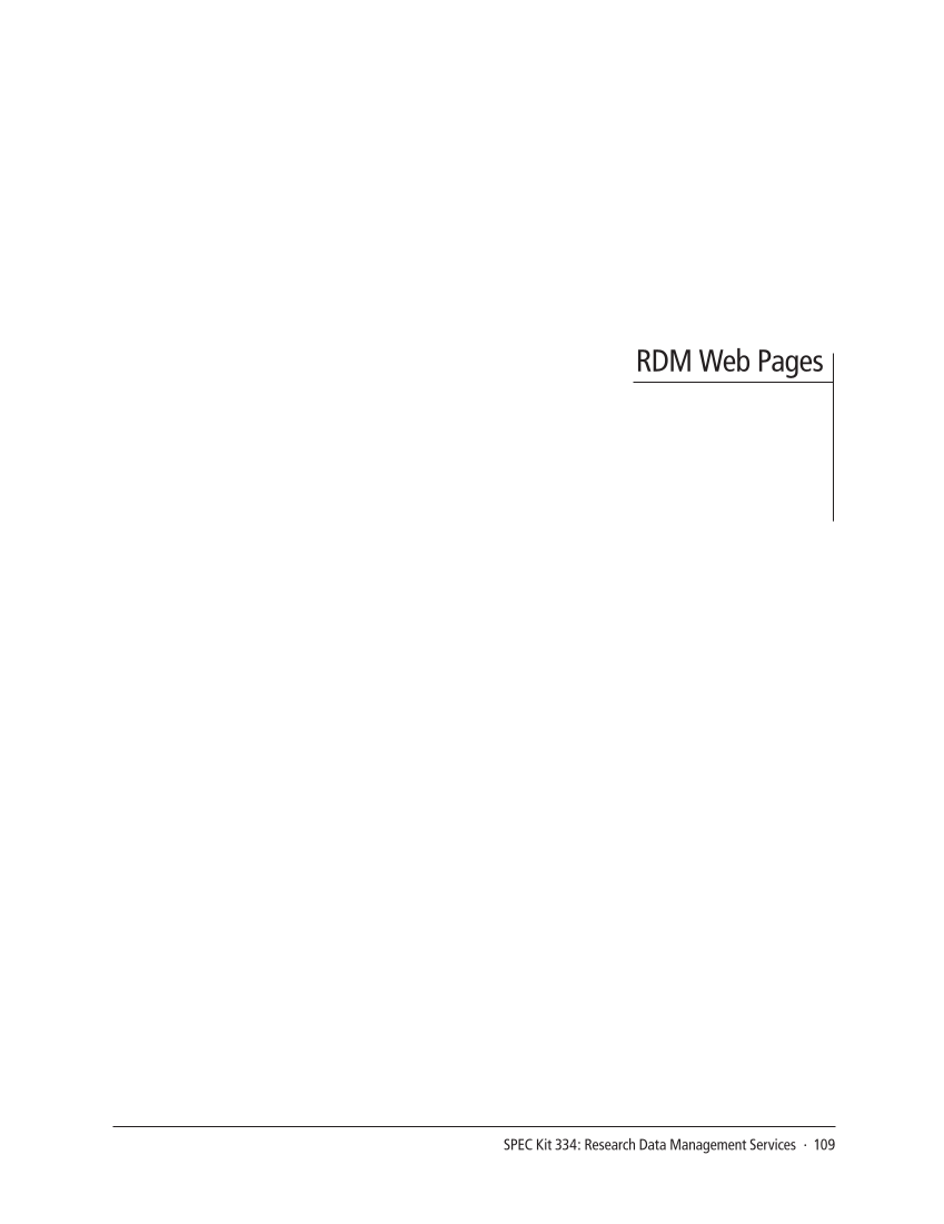 SPEC Kit 334: Research Data Management Services (July 2013) page 109