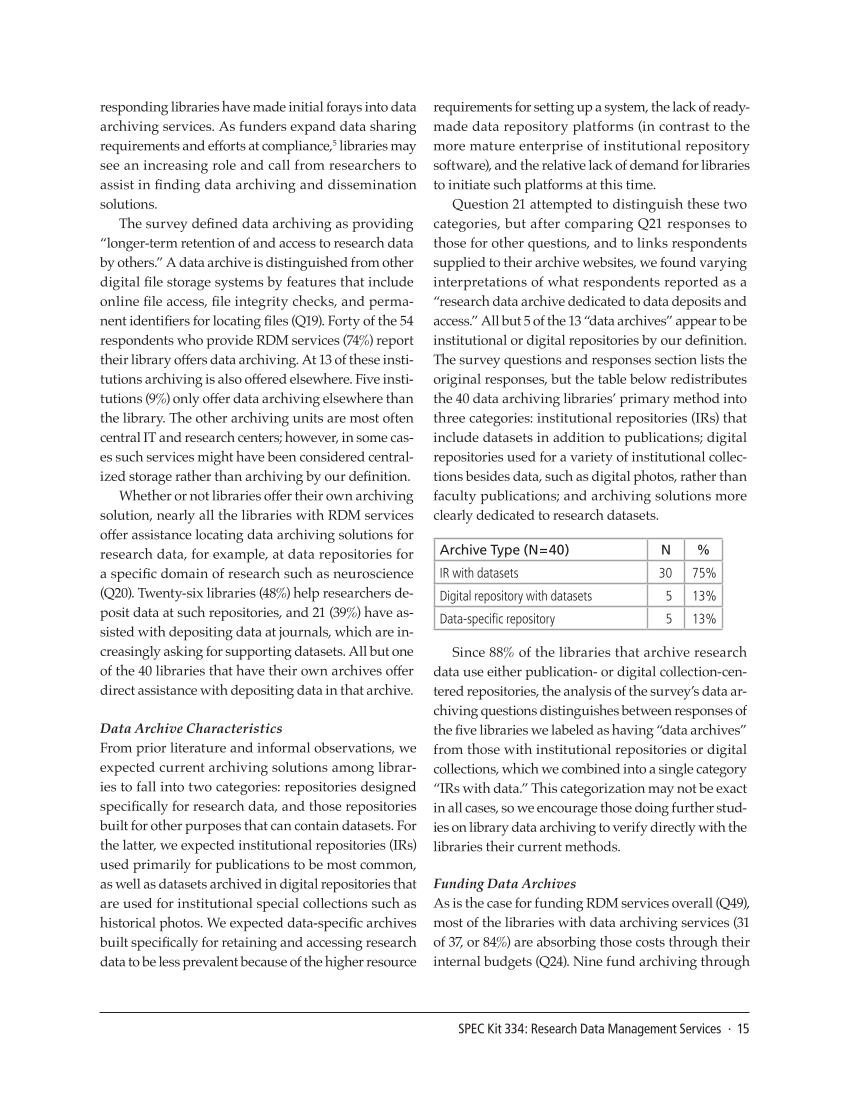 SPEC Kit 334: Research Data Management Services (July 2013) page 15