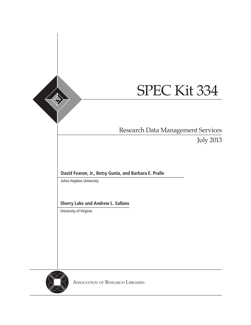 SPEC Kit 334: Research Data Management Services (July 2013) page 3