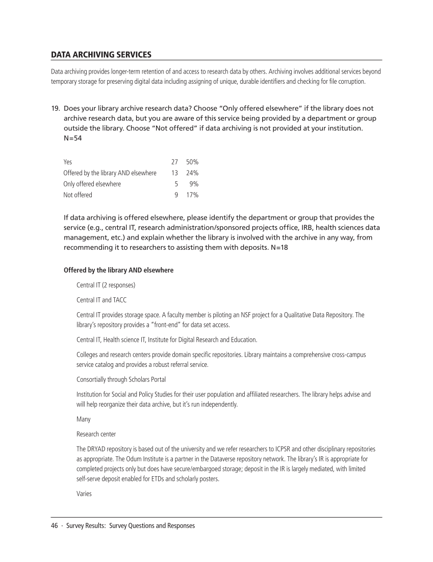 SPEC Kit 334: Research Data Management Services (July 2013) page 46