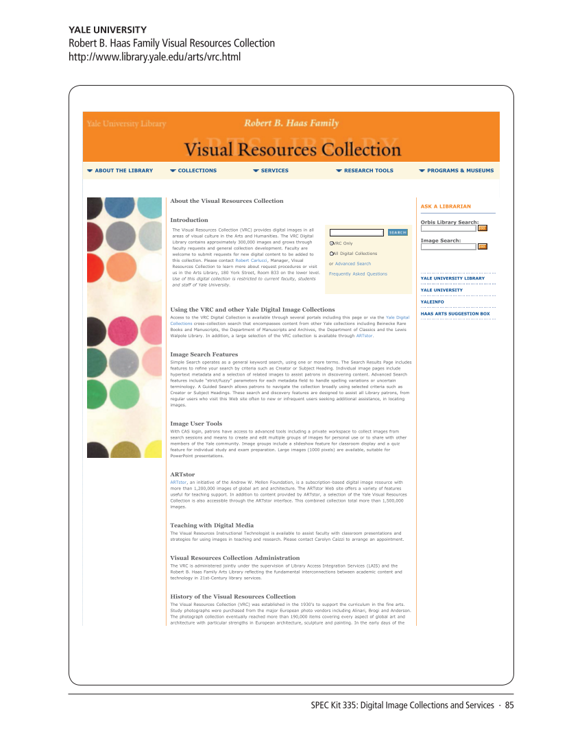 SPEC Kit 335: Digital Image Collections and Services (August 2013) page 85