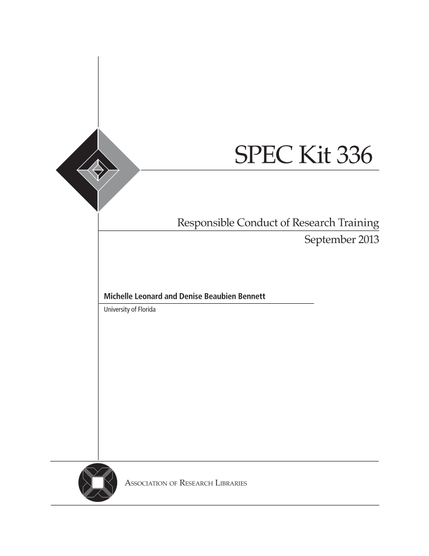 SPEC Kit 336: Responsible Conduct of Research Training (September 2013) page 3