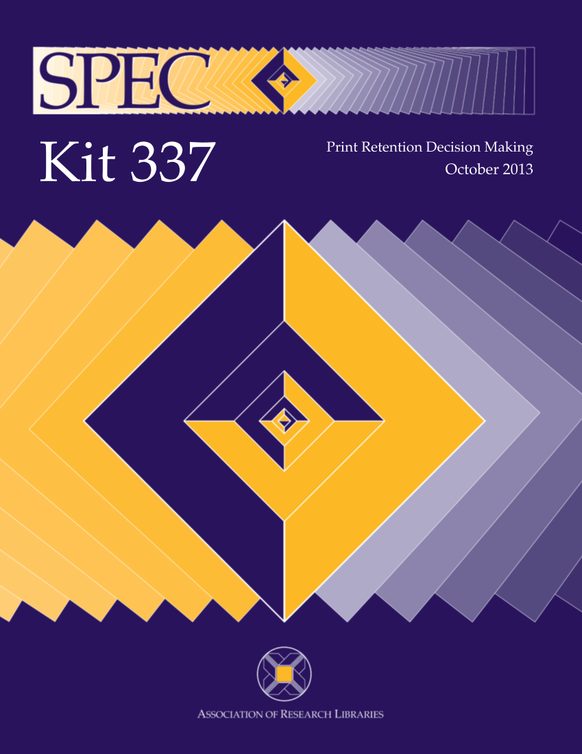 SPEC Kit 337: Print Retention Decision Making (October 2013) page 1