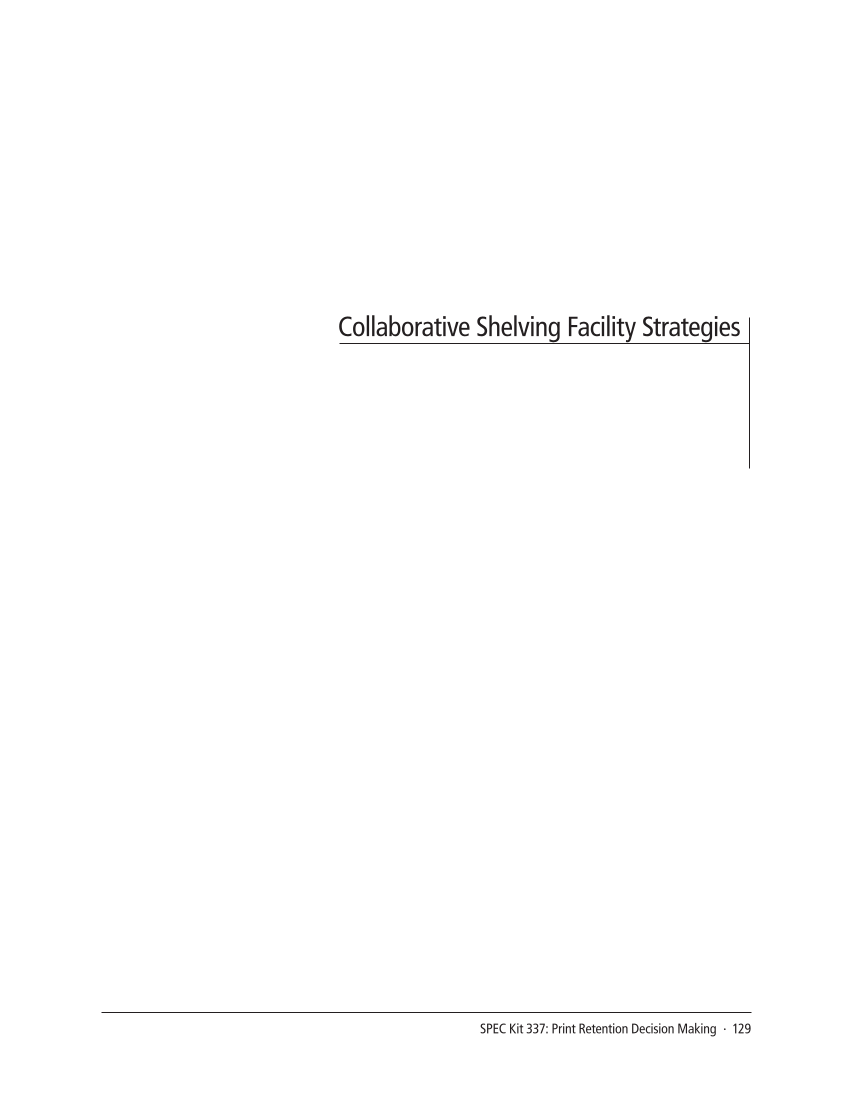 SPEC Kit 337: Print Retention Decision Making (October 2013) page 129