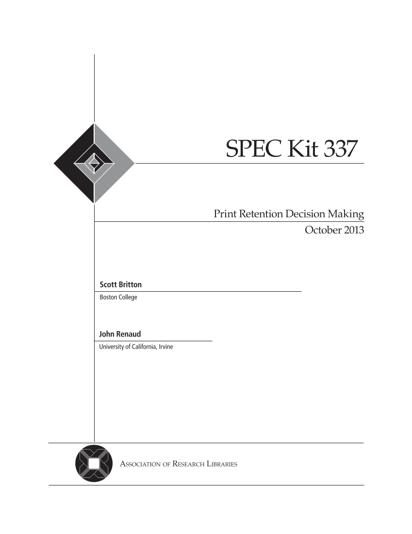SPEC Kit 337: Print Retention Decision Making (October 2013) page 3