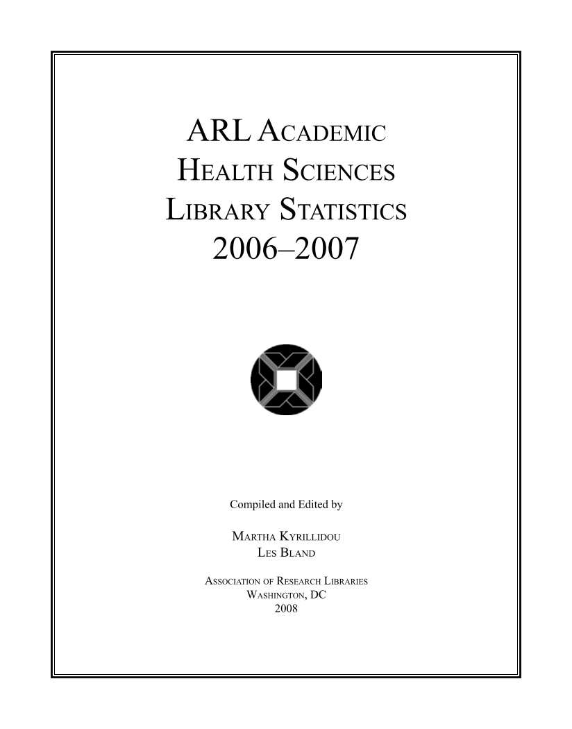 ARL Academic Health Sciences Library Statistics 2006–2007 page