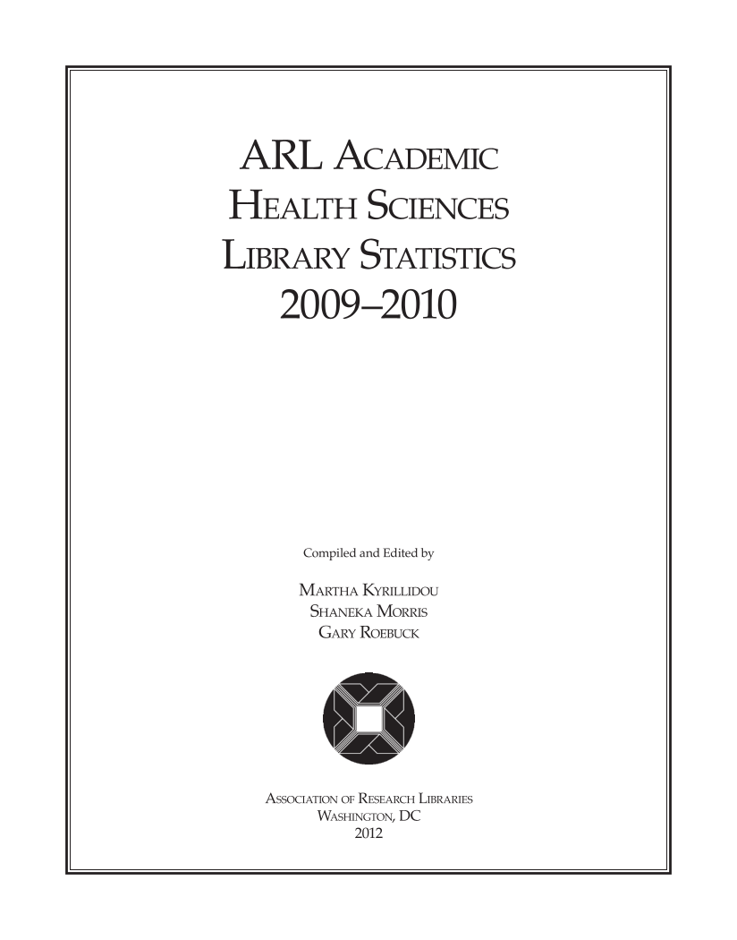 ARL Academic Health Sciences Library Statistics 2009-2010 page