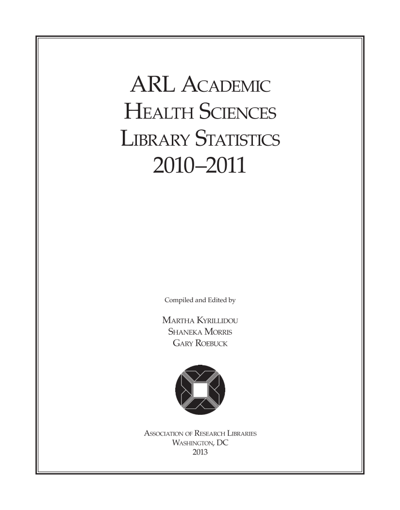 ARL Academic Health Sciences Library Statistics 2010-2011 page