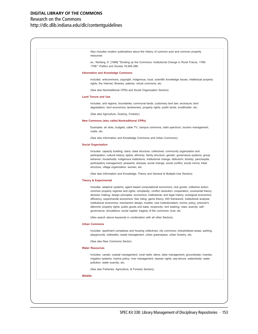 SPEC Kit 338: Library Management of Disciplinary Repositories (November 2013) page 153