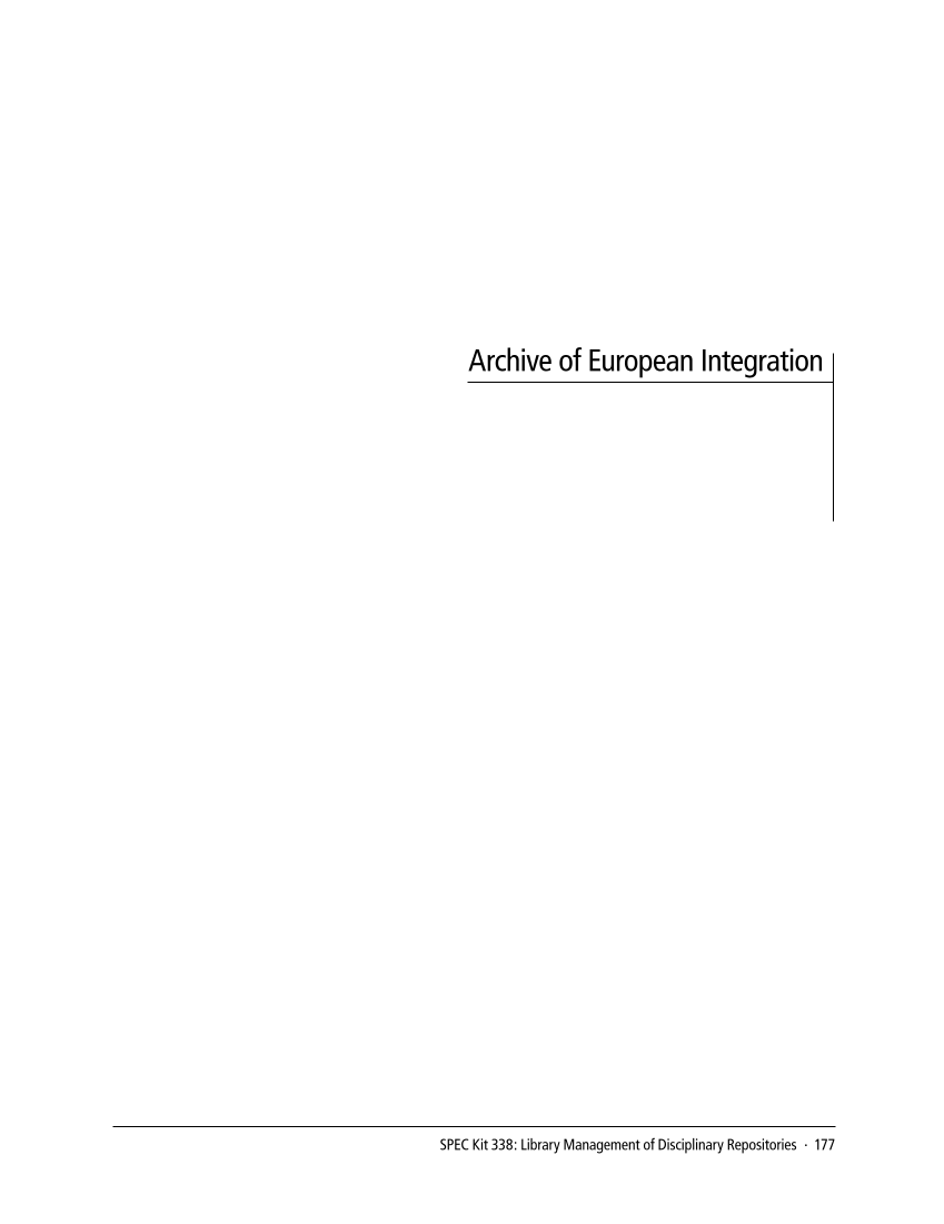 SPEC Kit 338: Library Management of Disciplinary Repositories (November 2013) page 177