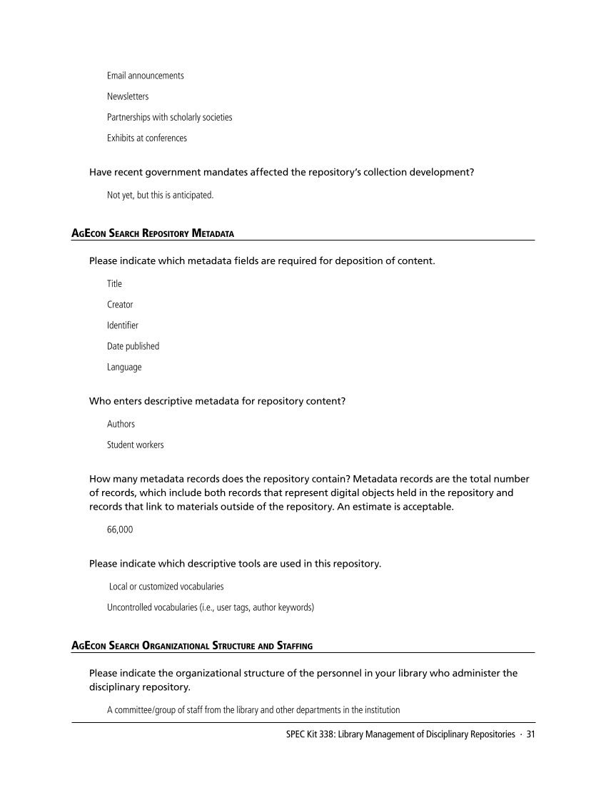 SPEC Kit 338: Library Management of Disciplinary Repositories (November 2013) page 31