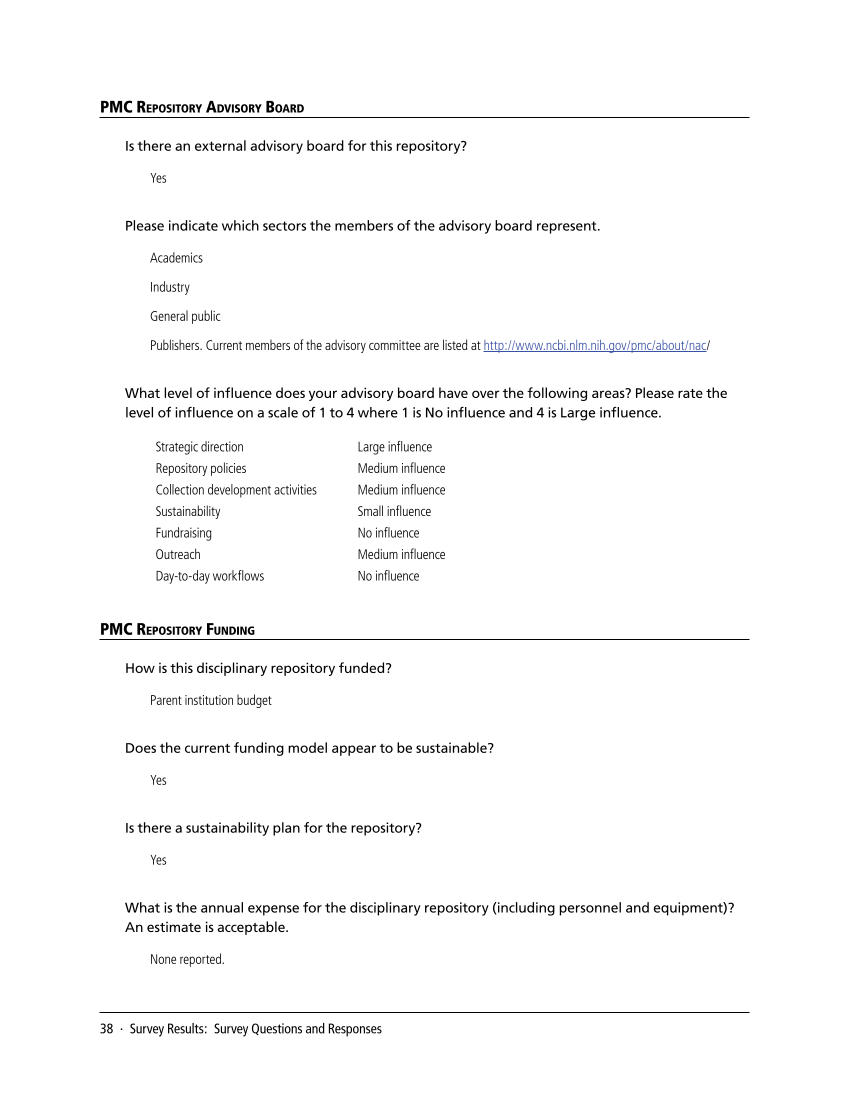 SPEC Kit 338: Library Management of Disciplinary Repositories (November 2013) page 38