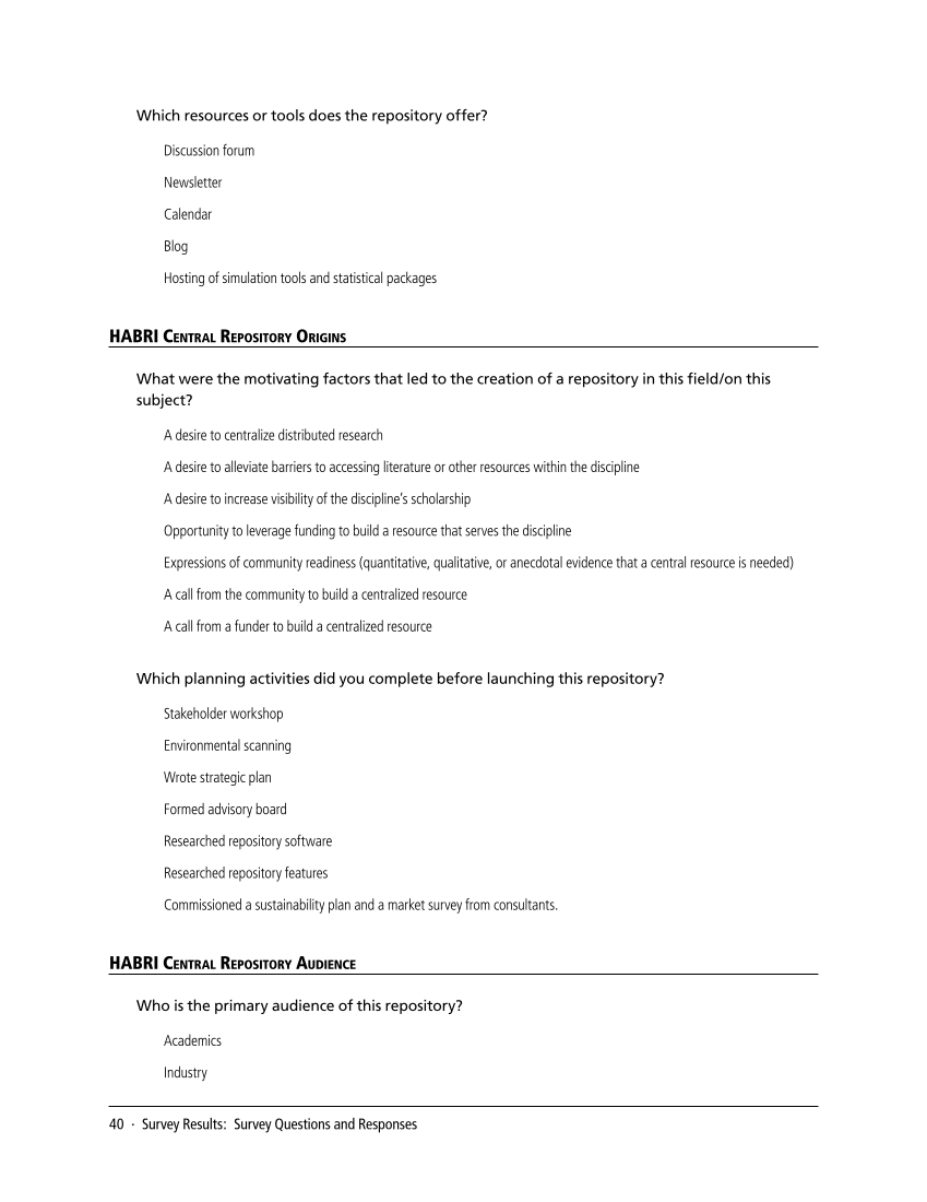 SPEC Kit 338: Library Management of Disciplinary Repositories (November 2013) page 40