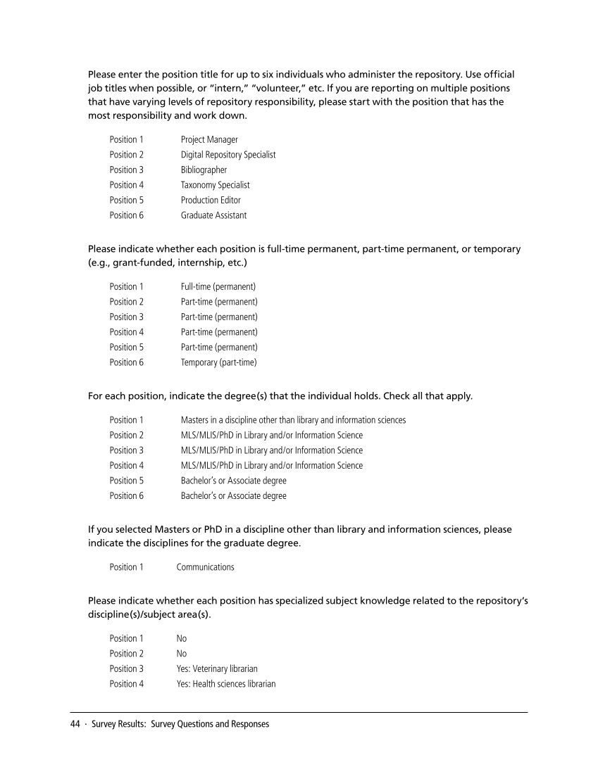 SPEC Kit 338: Library Management of Disciplinary Repositories (November 2013) page 44