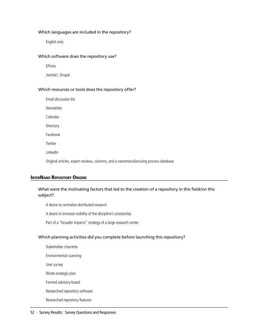 SPEC Kit 338: Library Management of Disciplinary Repositories (November 2013) page 52