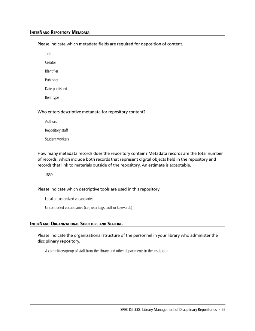 SPEC Kit 338: Library Management of Disciplinary Repositories (November 2013) page 55