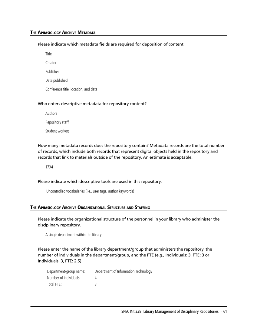 SPEC Kit 338: Library Management of Disciplinary Repositories (November 2013) page 61