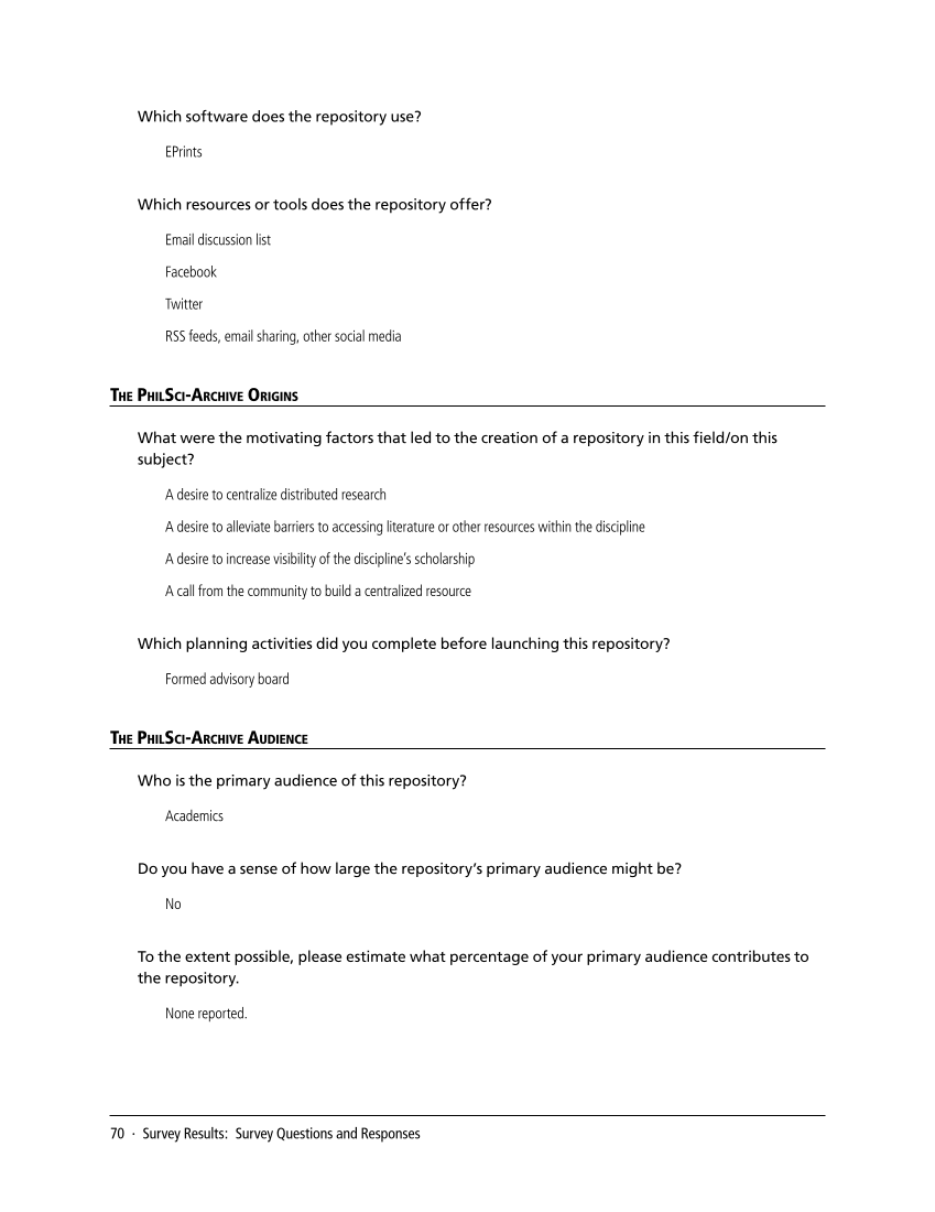 SPEC Kit 338: Library Management of Disciplinary Repositories (November 2013) page 70