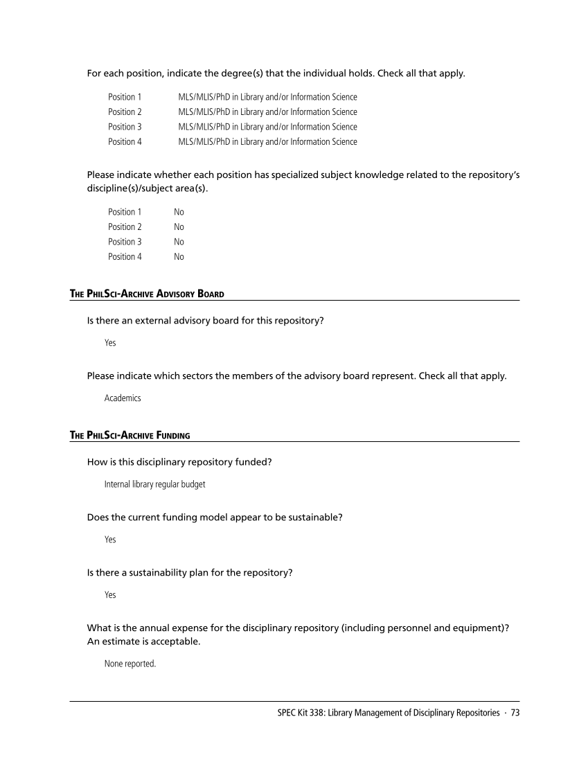 SPEC Kit 338: Library Management of Disciplinary Repositories (November 2013) page 73