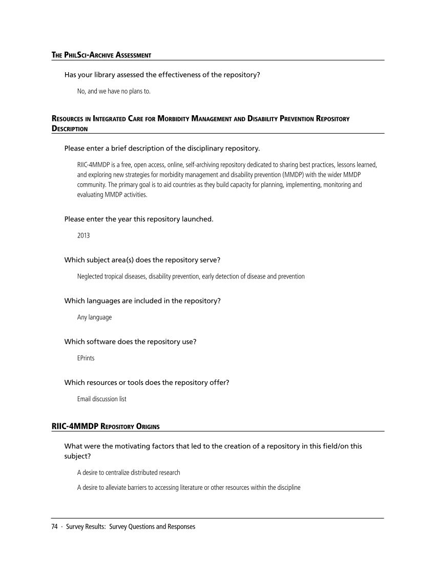 SPEC Kit 338: Library Management of Disciplinary Repositories (November 2013) page 74