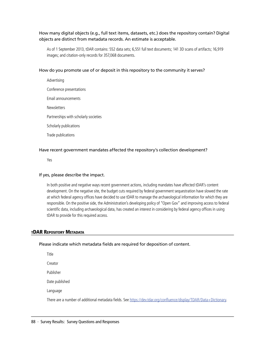 SPEC Kit 338: Library Management of Disciplinary Repositories (November 2013) page 88