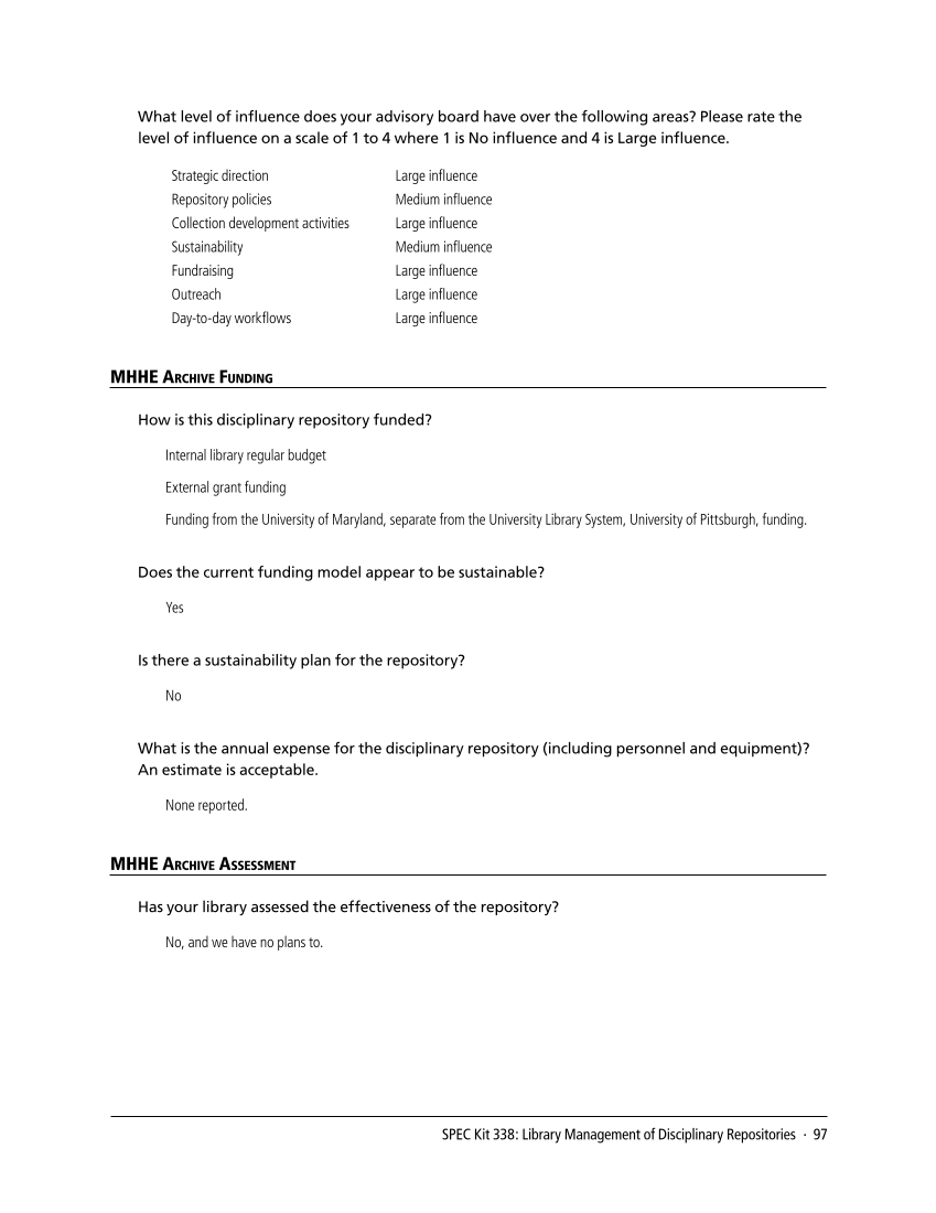 SPEC Kit 338: Library Management of Disciplinary Repositories (November 2013) page 97